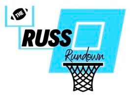 The Russ Rundown